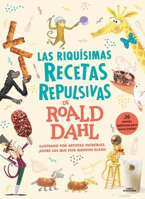 Las Riquísimas Recetas Repulsivas de Roald Dahl / Roald Dahl's Revolting Recipes 1