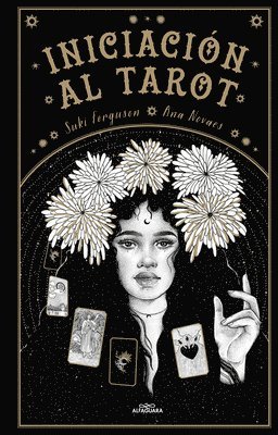 Suki Ferguson, Ana Novaes - Iniciación Al Tarot / Young Oracle Tarot: An Initiation Into Tarot's Mystic Wisdom, Häftad