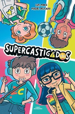 Supercastigados / Super-Grounded 1