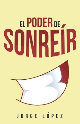 El Poder de Sonreir 1