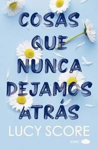 bokomslag Cosas que nunca dejamos atrás