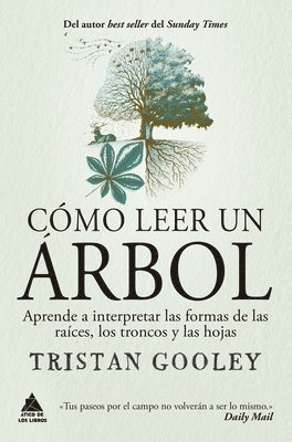 Tristan Gooley - Como Leer Un Arbol, Häftad
