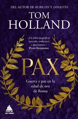 Tom Holland - Pax, Inbunden