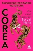 bokomslag Corea: Nueva Historia del Sur Y del Norte
