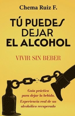 bokomslag Tú puedes dejar el alcohol