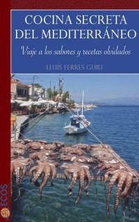 bokomslag Cocina secreta del Mediterráneo