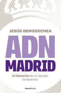 bokomslag Adn Madrid / Madrid DNA