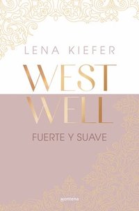 bokomslag Fuerte Y Suave / Westwell: Heavy & Light