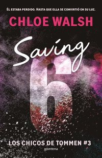 bokomslag Saving 6 (Spanish Edition)