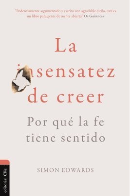 Simon Edwards - La sensatez de creer, Häftad. Tillgänglighet: Lägg i varukorg