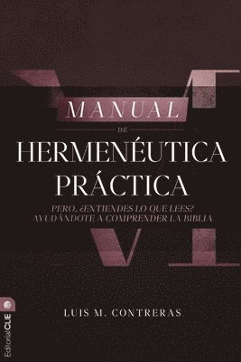 Contreras Luis Miguel Contreras - Manual de hermeneutica practica, Häftad