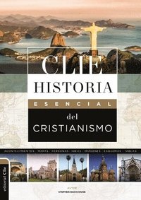 bokomslag Clie Historia Esencial Del Cristianismo