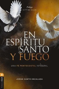 bokomslag En Espiritu Santo Y Fuego