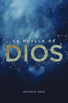 Antonio Cruz - Huella de Dios, Häftad