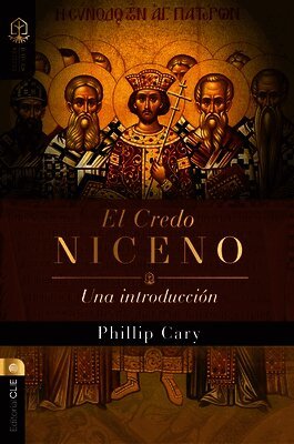 Phillip Cary - El Credo Niceno, Häftad