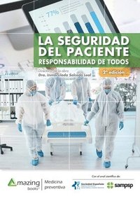 bokomslag La seguridad del paciente: Responsabilidad de todos