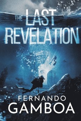 Fernando Gamboa - Last Revelation, Häftad