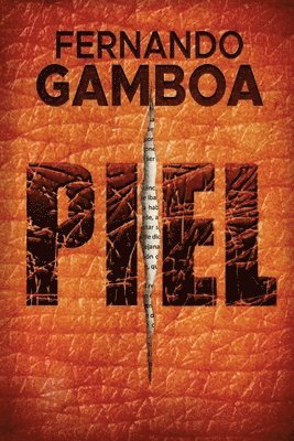 Fernando Gamboa - Piel, Häftad