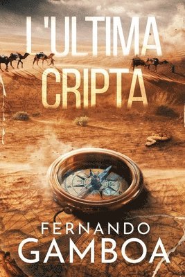Fernando Gamboa - L'Ultima Cripta, Häftad