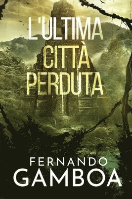bokomslag L'Ultima Città Perduta