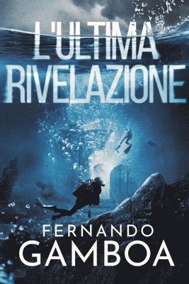 L'Ultima Rivelazione 1