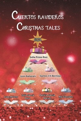 Jyoti Baharani, Santos Cs Bermejo, Lupe Moreno - Cuentos Navideños, Christmas Tales, Vol.2, Häftad