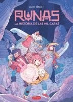 Carlos Sánchez - Runas: La Historia de Las Mil Caras (Libro 1) (Runes: The Story of a Thousand Faces - Spanish Edition), Häftad
