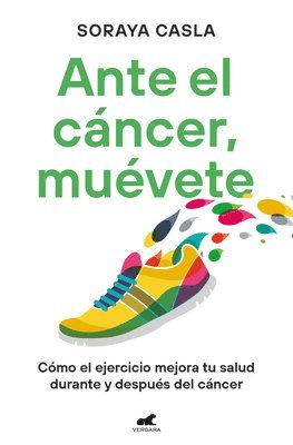 Ante El Cáncer, Muévete / In the Face of Cancer, Move 1