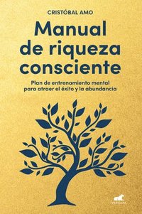 bokomslag Manual de Riqueza Consciente / A Conscious Wealth Manual