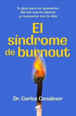 El Síndrome de Burnout/ Burnout Syndrome 1