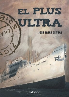 José Baena de Tena - El Plus Ultra, Häftad