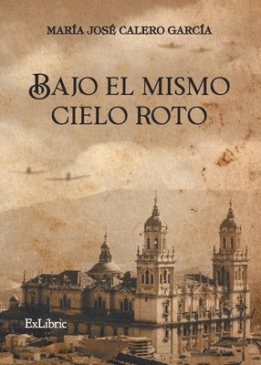 Bajo el mismo cielo roto 1