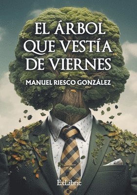 bokomslag El árbol que vestía de viernes