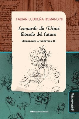 Leonardo da Vinci, filsofo del futuro 1