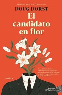 bokomslag El Candidato En Flor