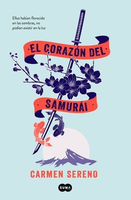 El Corazón del Samurai / The Samurai's Heart 1