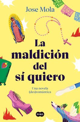 bokomslag La Maldición del Sí Quiero / The Curse of the I Do