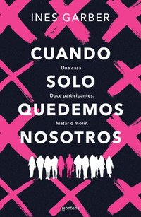 bokomslag Cuando Solo Quedemos Nosotros / When Only We Remain