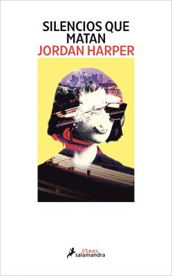 Jordan Harper - Silencios Que Matan / Everybody Knows, Häftad