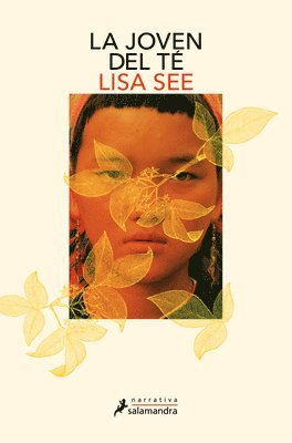 Lisa See - La Joven del Té / The Tea Girl of Hummingbird Lane, Häftad