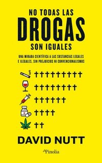 bokomslag No Todas Las Drogas Son Iguales