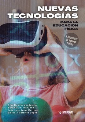 bokomslag NUEVAS TECNOLOGIAS PARA LA EDUCACION FISICA Y PROPUESTA DE