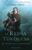 La Reina Turquesa (El Sendero del Guardabosques, Libro 8), Häftad