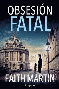 bokomslag Obsesión fatal. Un misterio apasionante perfecto para todos los lectores de novela negra.