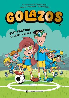 bokomslag Este Partido Lo Vamos a Ganar / We're Going to Win This Game (Spanish Edition): Libros de Fútbol Para Niños 8-12 Años. ¡Descubre El Fantástico Equipo