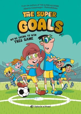bokomslag We're Going to Win This Game: Soccer Books for Kids 8-12. Discover This Amazing Soccer Team! Volume 1