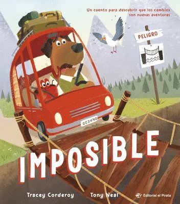 bokomslag Imposible / Impossible! (Spanish Edition): ¡Descubre Que NADA Es Imposible! Libro Para Afrontar Los Cambios. Para Niños Y Niñas a Partir de 3 Años. (S