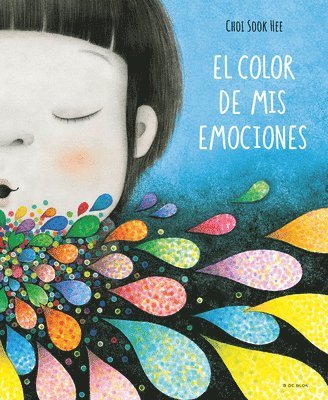 Choi Sook Hee - El Color de MIS Emociones / The Color of My Emotions, Inbunden