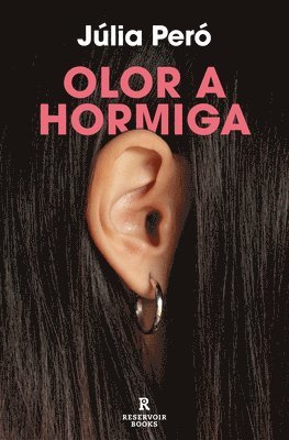 Olor a Hormiga / The Smell of Ants 1