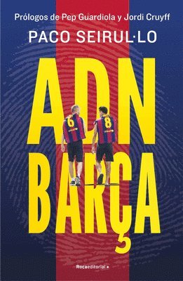 Adn Barça (Spanish Edition)